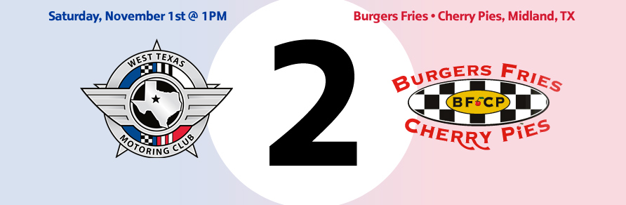 Cars from Abilene and Lubbock motored over to Midland to enjoy a burger at BFCP and discuss Club business